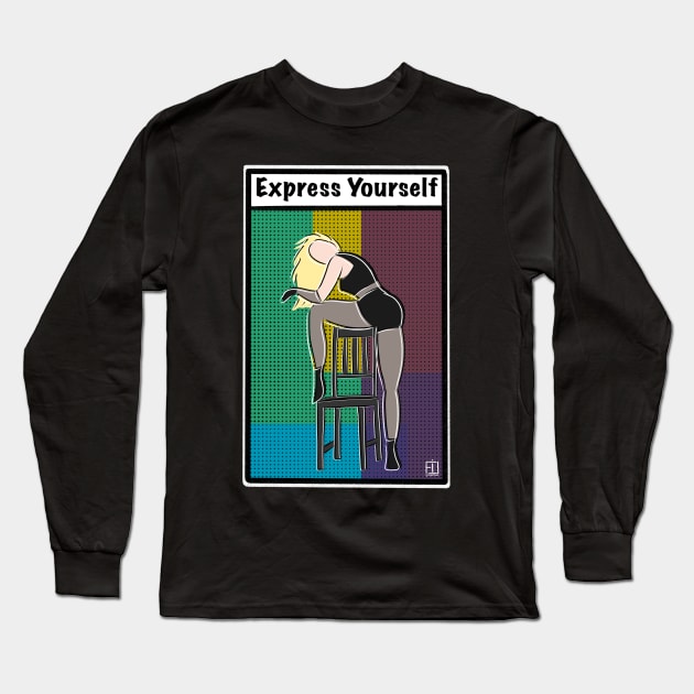 Express Yourself Long Sleeve T-Shirt by fsketchr